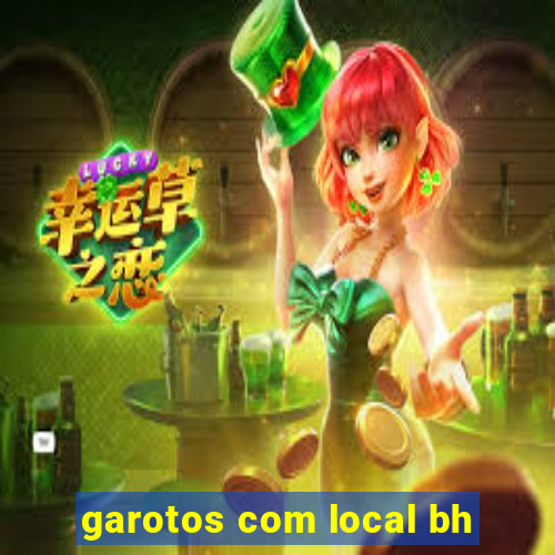 garotos com local bh